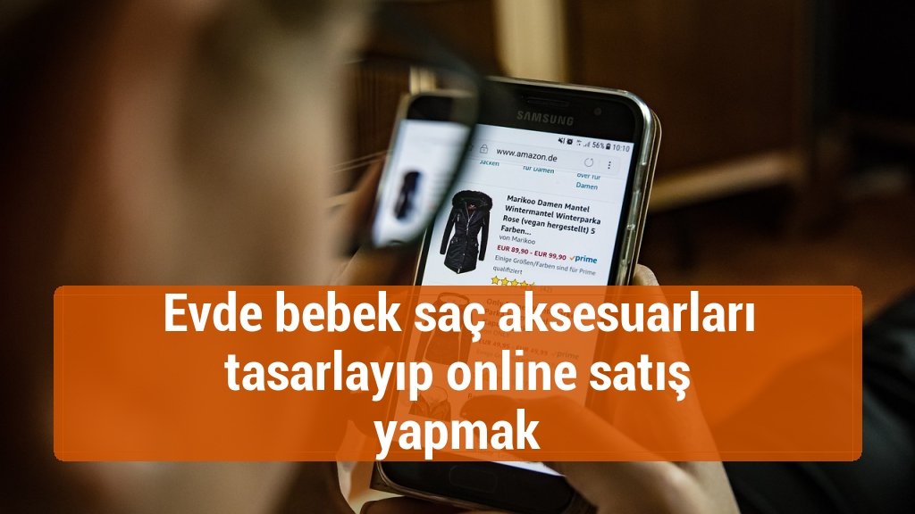 Evde bebek saç aksesuarları tasarlayıp online satış yapmak
