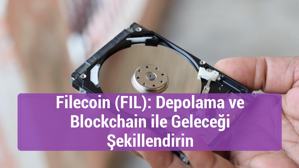 Filecoin (FIL): Depolama ve Blockchain ile Geleceği Şekillendirin
