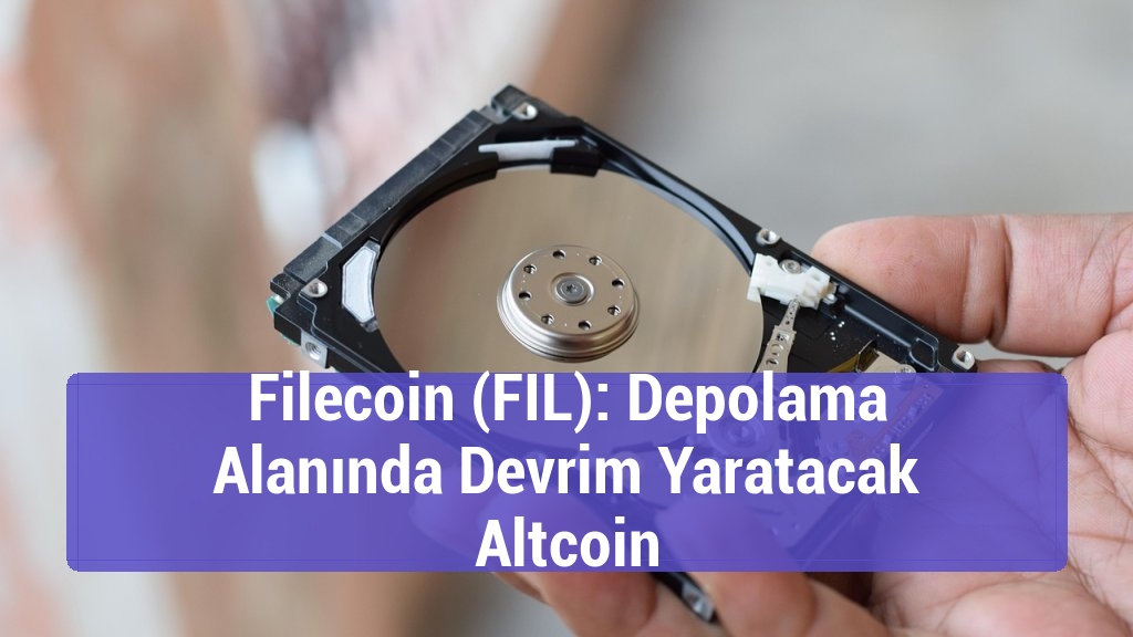 Filecoin (FIL): Depolama Alanında Devrim Yaratacak Altcoin