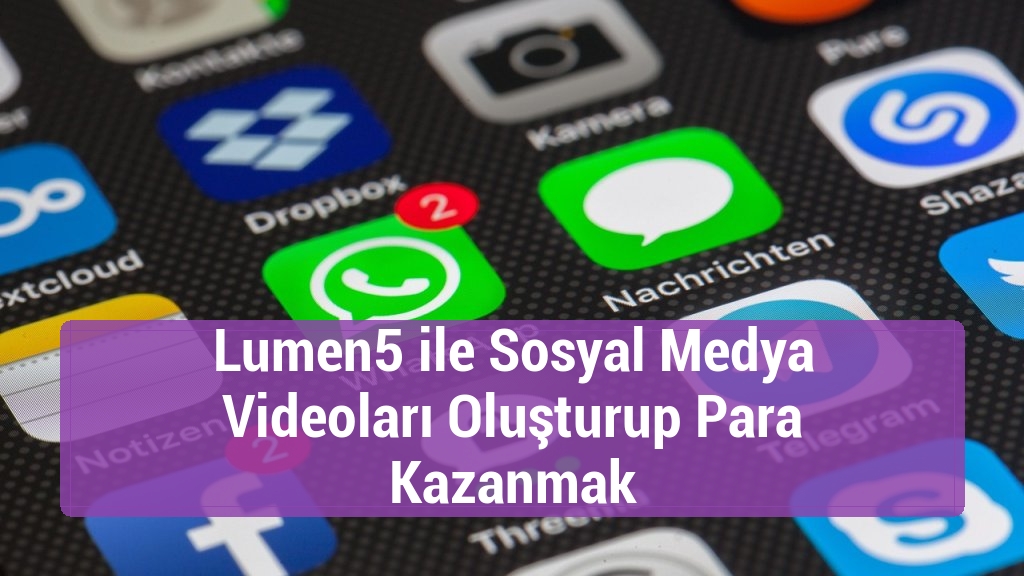 Lumen5 ile Sosyal Medya Videoları Oluşturup Para Kazanmak