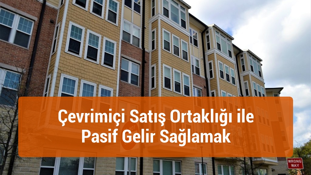 Çevrimiçi Satış Ortaklığı ile Pasif Gelir Sağlamak