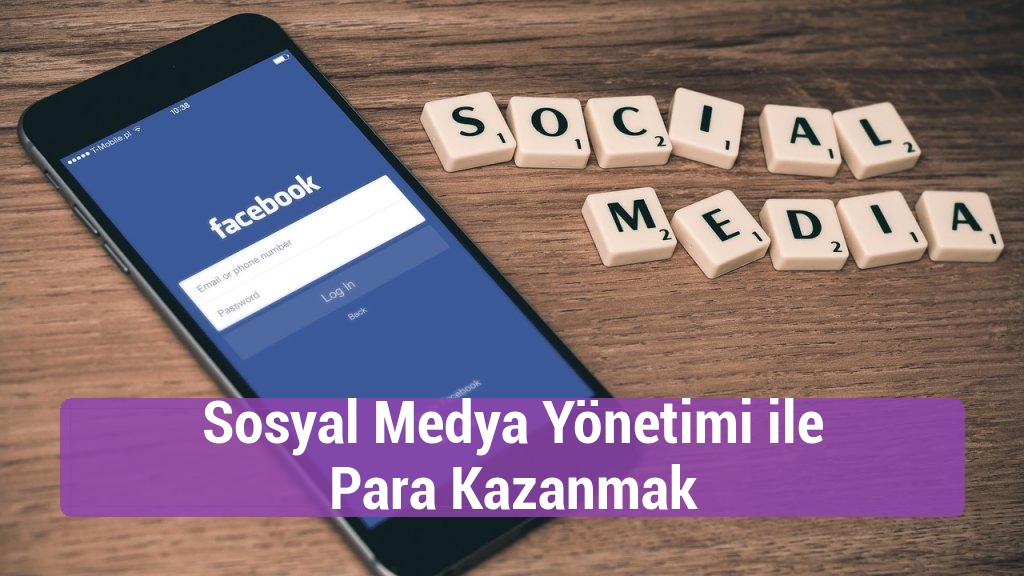 Sosyal Medya Yönetimi ile Para Kazanmak