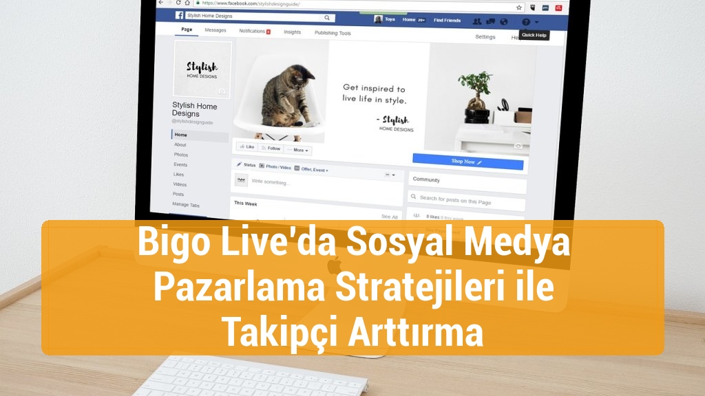 Bigo Live’da Sosyal Medya Pazarlama Stratejileri ile Takipçi Arttırma