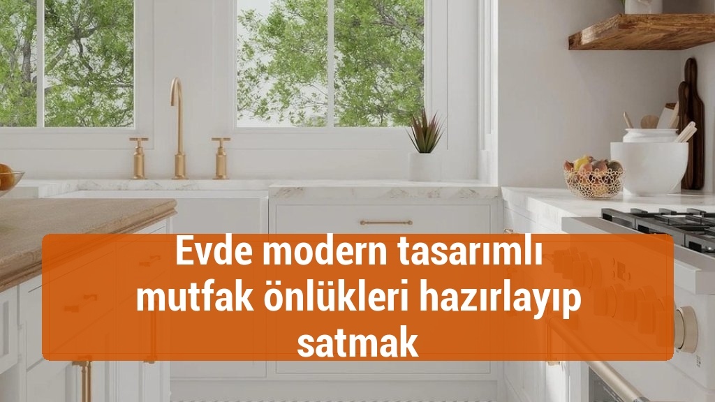 Evde modern tasarımlı mutfak önlükleri hazırlayıp satmak