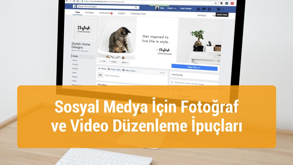Sosyal Medya İçin Fotoğraf ve Video Düzenleme İpuçları