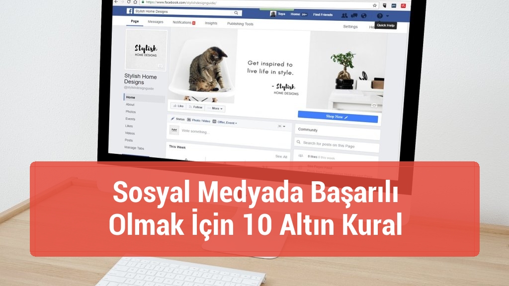 Sosyal Medyada Başarılı Olmak İçin 10 Altın Kural