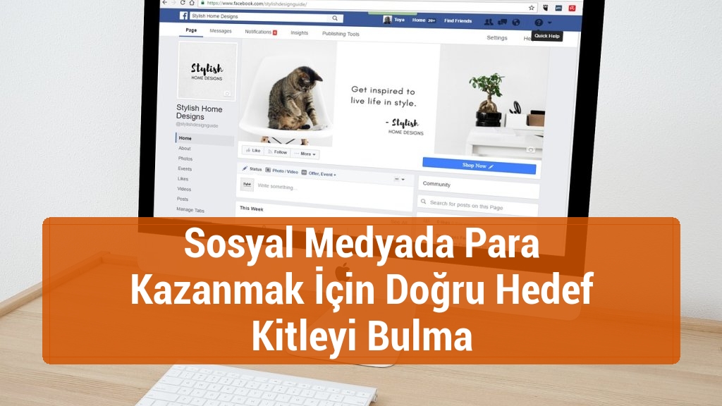 Sosyal Medyada Para Kazanmak İçin Doğru Hedef Kitleyi Bulma