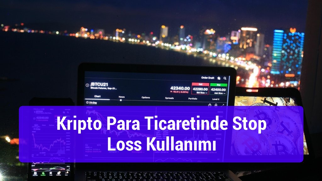 Kripto Para Ticaretinde Stop Loss Kullanımı