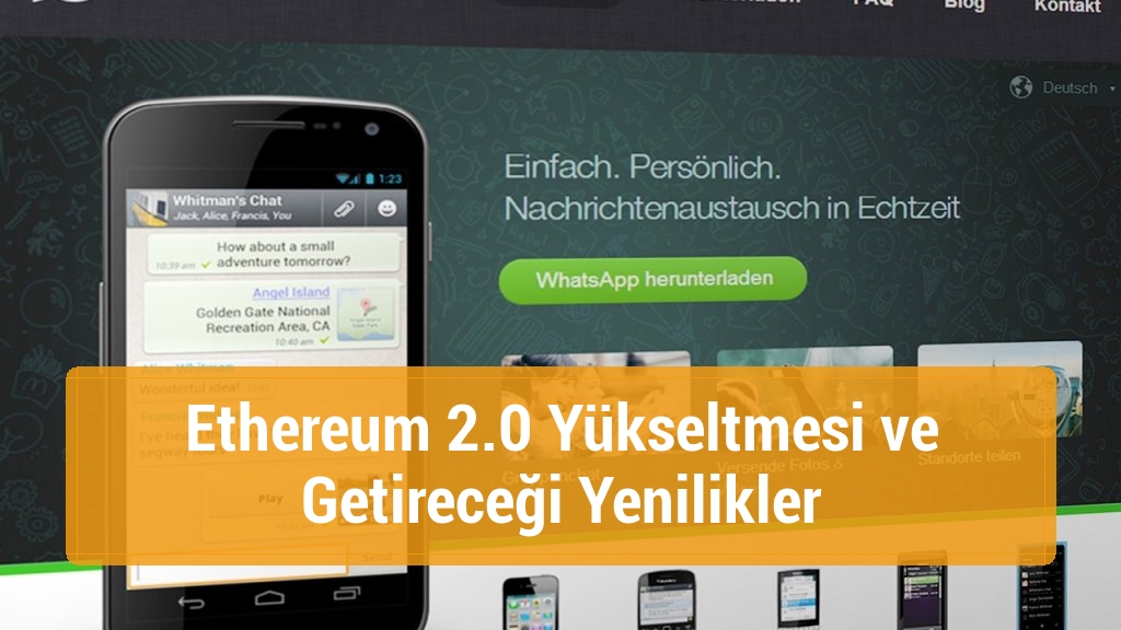 Ethereum 2.0 Yükseltmesi ve Getireceği Yenilikler