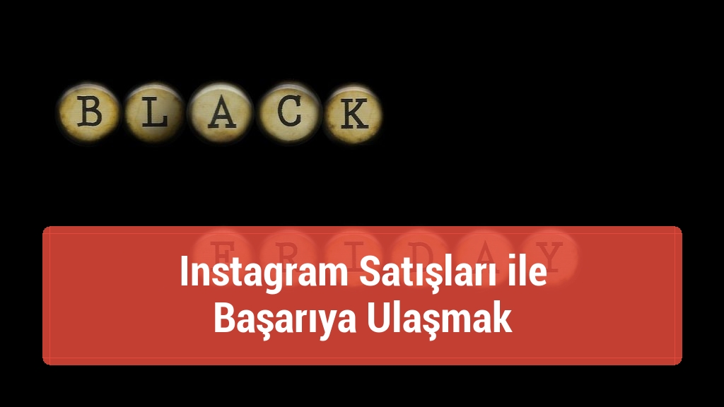 Instagram Satışları ile Başarıya Ulaşmak