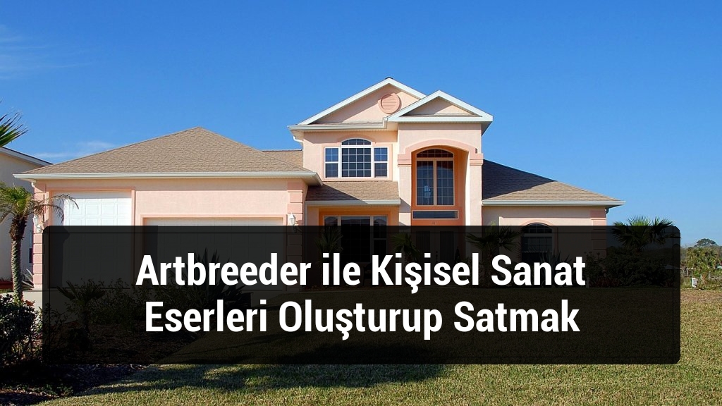 Artbreeder ile Kişisel Sanat Eserleri Oluşturup Satmak