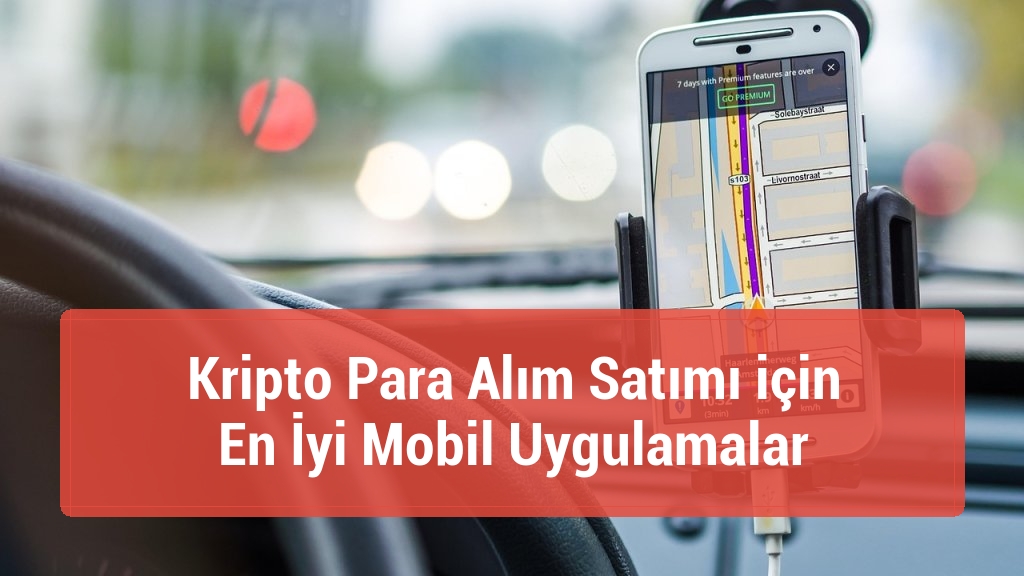Kripto Para Alım Satımı için En İyi Mobil Uygulamalar