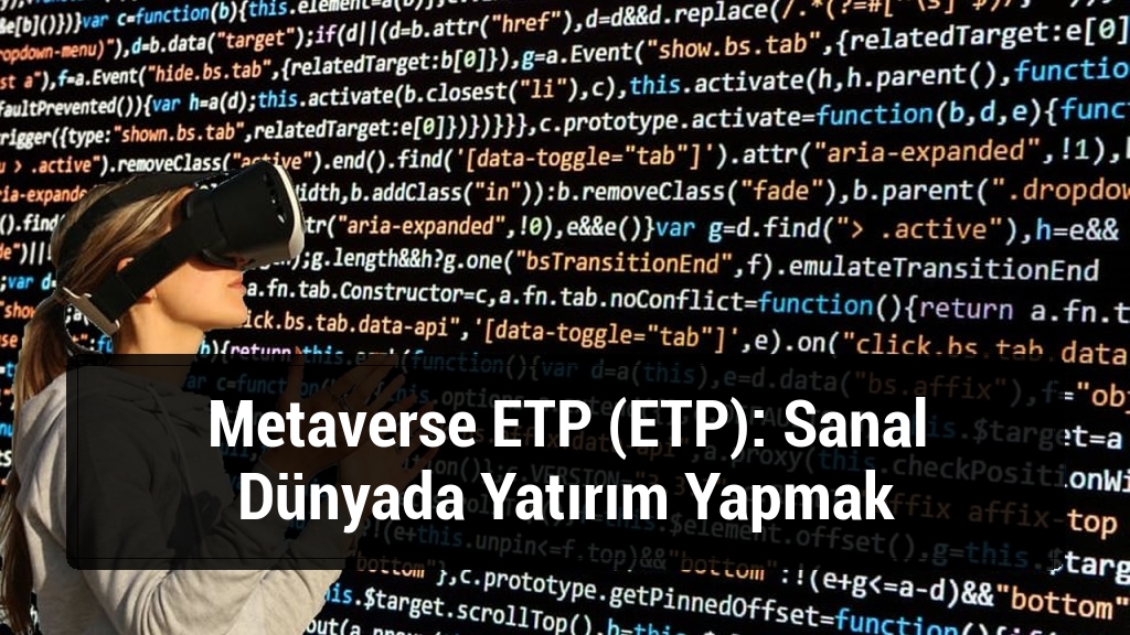 Metaverse ETP (ETP): Sanal Dünyada Yatırım Yapmak